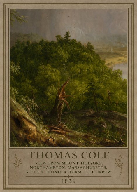 Thomas Cole View from Mount Holyoke, Northampton, Massachusetts, After a Thunderstorm—the Oxbow I No3 - Affiche