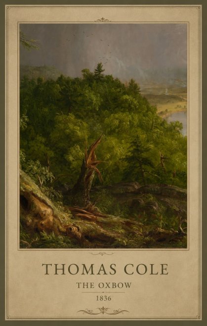 Thomas Cole View from Mount Holyoke, Northampton, Massachusetts, After a Thunderstorm—the Oxbow I No4 - Affiche