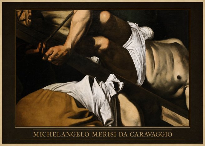 Michelangelo Merisi da Caravaggio The Crucifixion of Saint Peter I No6 - Affiche