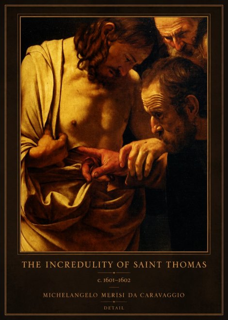 Michelangelo Merisi da Caravaggio The Incredulity of Saint Thomas I No1 - Affiche