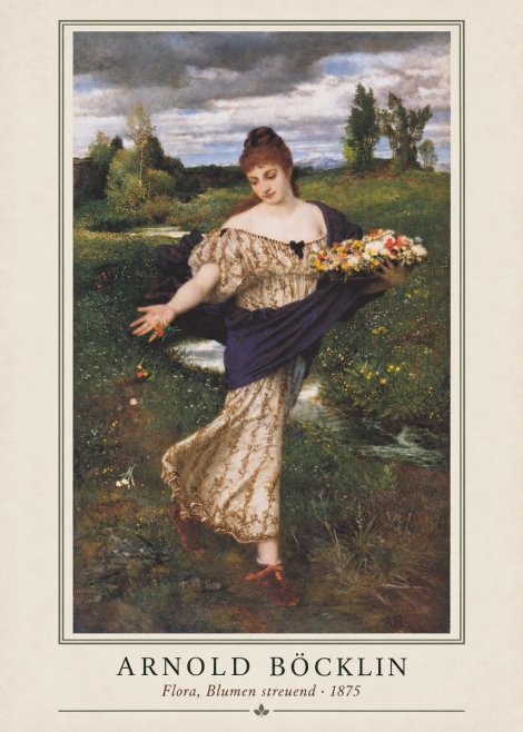Arnold Böcklin Flora, Blumen Streuend I No1 - Affiche