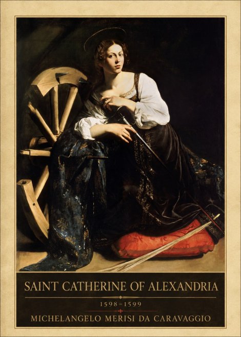Michelangelo Merisi da Caravaggio Saint Catherine of Alexandria I No1 - Affiche