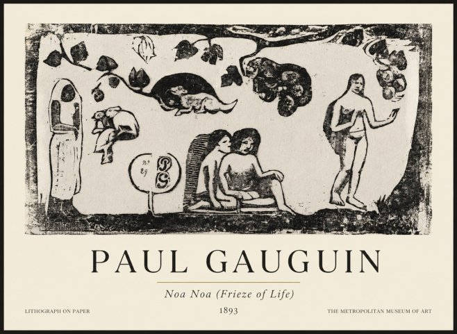 Paul Gauguin Noa Noa (Frieze of Life) No1 - Affiche