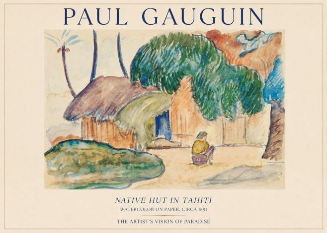 Paul Gauguin Native Hut in Tahiti No1 - Affiche