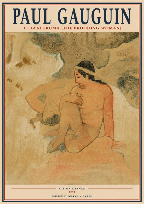 Paul Gauguin Te Faaturuma (the Brooding Woman) No2 - Affiche