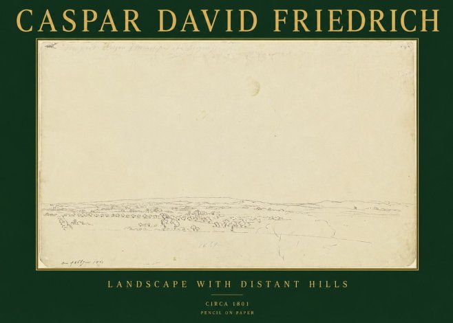 Caspar David Friedrich Landscape with Distant Hills No2 - Affiche