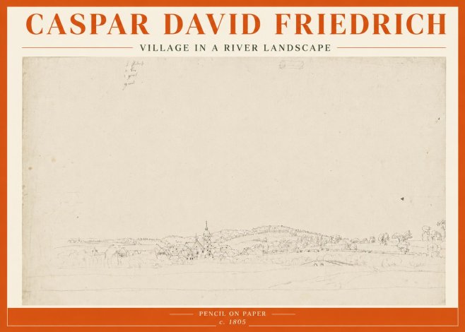 Caspar David Friedrich Village in a River Landscape No5 - Affiche