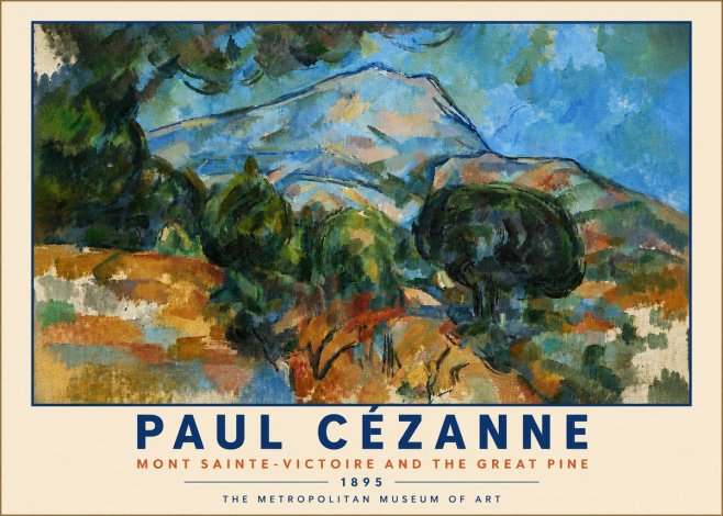 Paul Cézanne Mont Sainte-victoire and the Great Pine No6 - Affiche