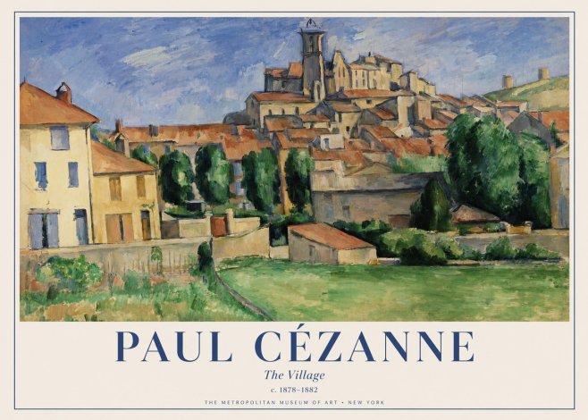 Paul Cézanne The Village I No1 - Affiche