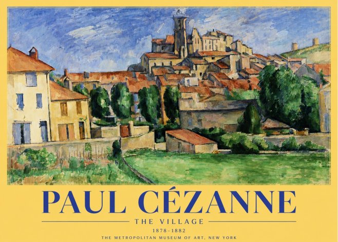 Paul Cézanne The Village I No3 - Affiche