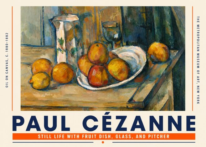 Paul Cézanne Still Life with Fruit Dish, Glass, and Pitcher No4 - Affiche