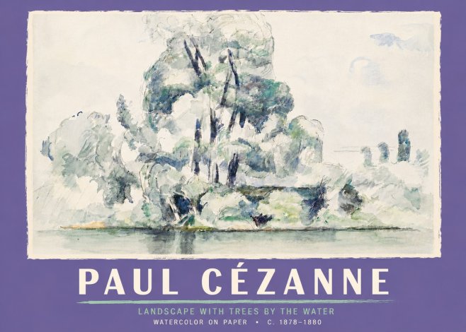 Paul Cézanne Landscape with Trees by the Water No5 - Affiche