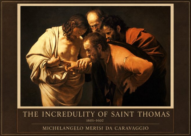 Michelangelo Merisi da Caravaggio The Incredulity of Saint Thomas II No1 - Affiche
