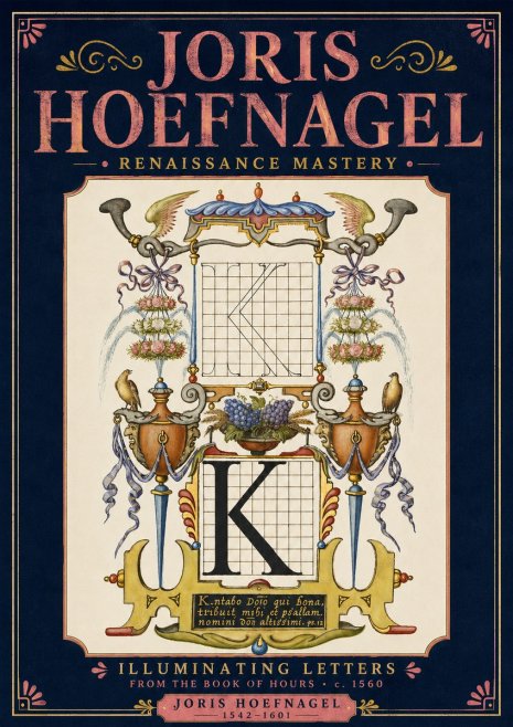 Joris Hoefnagel Illuminated Initial "K" from the Book of Hours No4 - Affiche