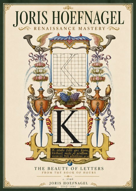 Joris Hoefnagel Illuminated Initial "K" from the Book of Hours No5 - Affiche