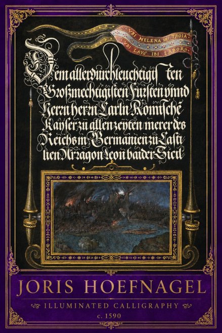 Joris Hoefnagel Illuminated Calligraphy No2 - Affiche