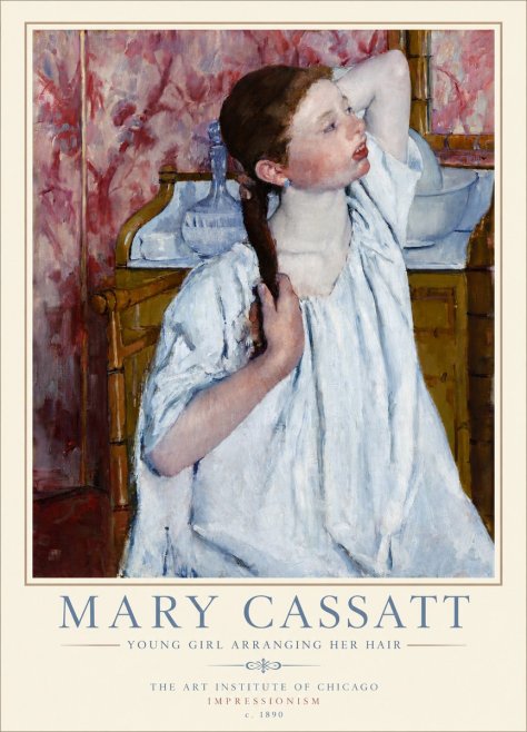 Mary Cassatt Young Girl Arranging Her Hair No3 - Affiche