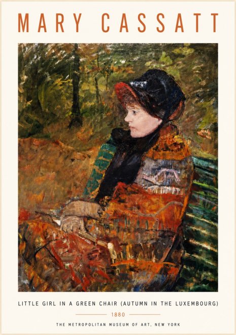 Mary Cassatt Little Girl in a Green Chair (Autumn in the Luxembourg) No4 - Affiche