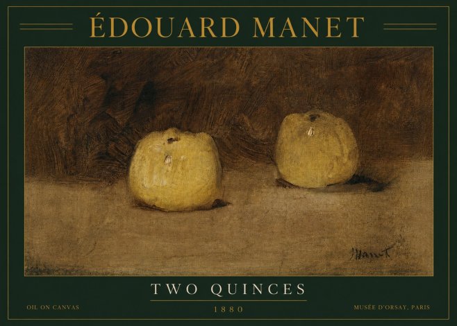 Édouard Manet Two Quinces No3 - Affiche