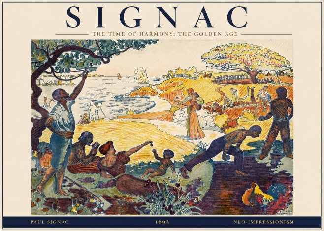Signac The Time of Harmony: the Golden Age No2 - Affiche