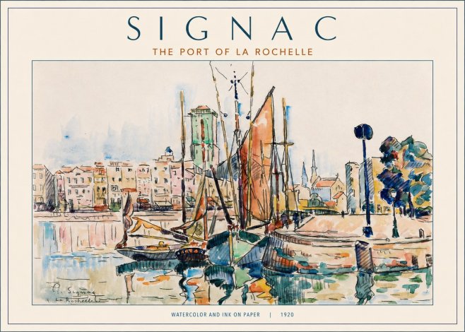 Signac The Port of La Rochelle No2 - Affiche