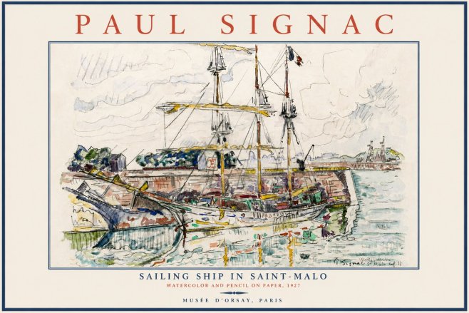 Signac Sailing Ship in Saint-malo No5 - Affiche