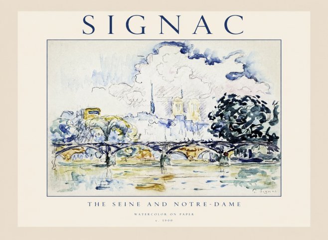 Signac The Seine and Notre-dame No1 - Affiche