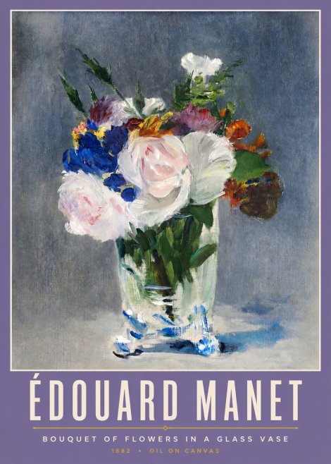 Édouard Manet Bouquet of Flowers in a Glass Vase No2 - Affiche