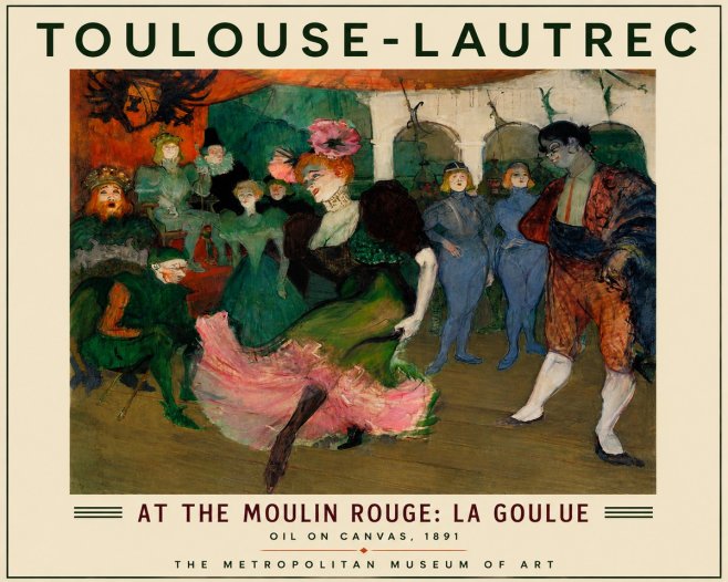 Toulouse-Lautrec At the Moulin Rouge: La Goulue No4 - Affiche