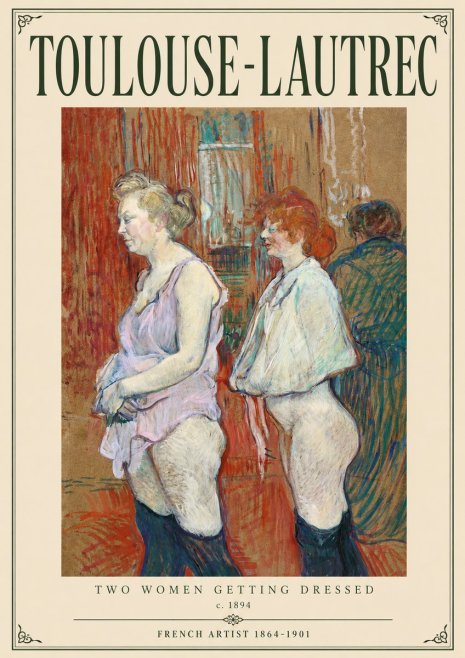 Toulouse-Lautrec Two Women Getting Dressed No3 - Affiche