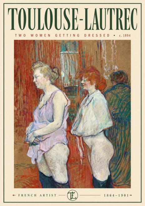 Toulouse-Lautrec Two Women Getting Dressed No5 - Affiche