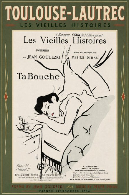 Toulouse-Lautrec Les Vieilles Histoires - Ta Bouche No2 - Affiche
