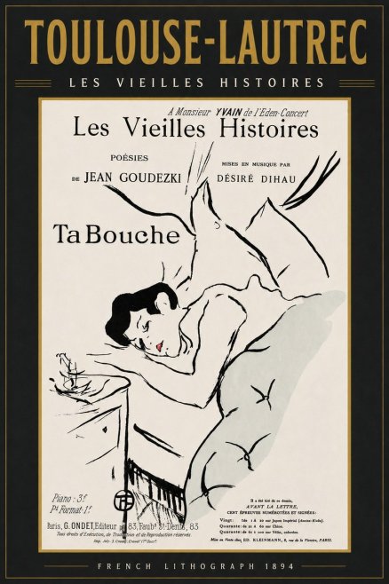 Toulouse-Lautrec Les Vieilles Histoires - Ta Bouche No3 - Affiche