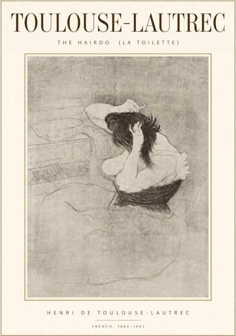Toulouse-Lautrec The Hairdo (La Toilette) No1 - Affiche