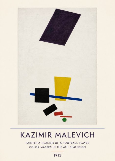 Kazimir Malevich Painterly Realism of a Football Player Color Masses in the 4Th Dimension No4 - Affiche