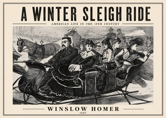 Winslow Homer A Winter Sleigh Ride - American Life in the 19Th Century No2 - Affiche