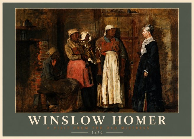 Winslow Homer A Visit from the Old Mistress No4 - Affiche