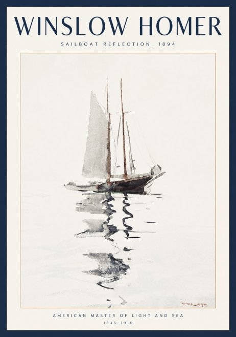 Winslow Homer Sailboat Reflection, 1894 No2 - Affiche