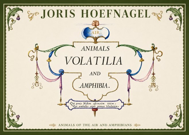 Joris Hoefnagel Animals Volatilia and Amphibia. No5 - Affiche