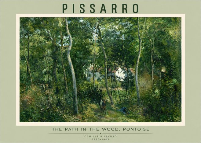 Pissarro The Path in the Wood, Pontoise No2 - Affiche