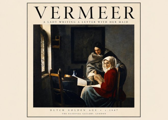 Vermeer A Lady Writing a Letter with Her Maid I No3 - Affiche