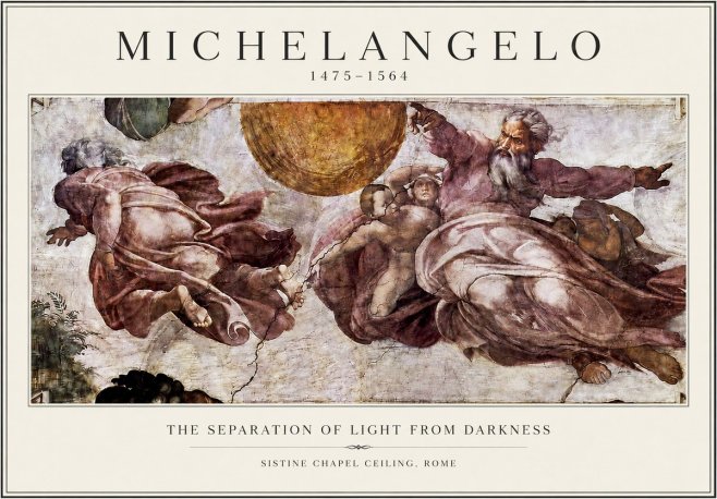 Michelangelo The Separation of Light from Darkness No3 - Affiche