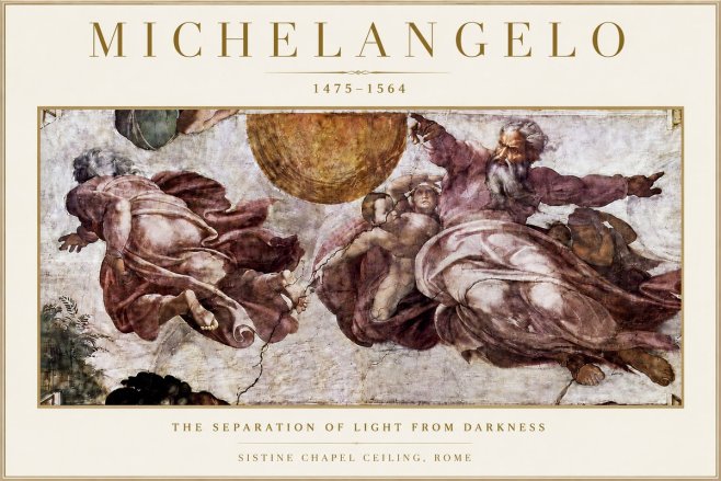 Michelangelo The Separation of Light from Darkness No4 - Affiche
