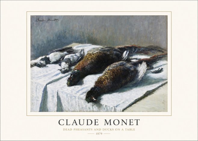 Monet Dead Pheasants and Ducks on a Table No1 - Affiche
