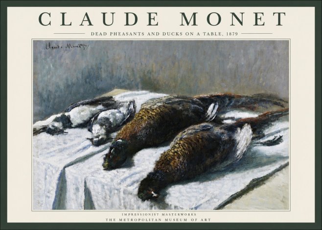 Monet Dead Pheasants and Ducks on a Table No3 - Affiche