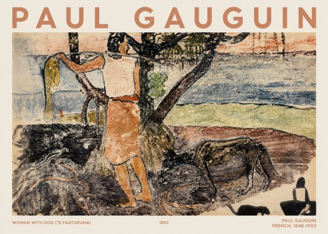 Paul Gauguin Woman with Dog (Te Faaturuma) No1 - Affiche