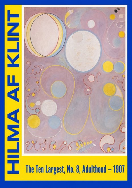 Hilma af Klint The Ten Largest, No. 8, Adulthood No2 - Affiche