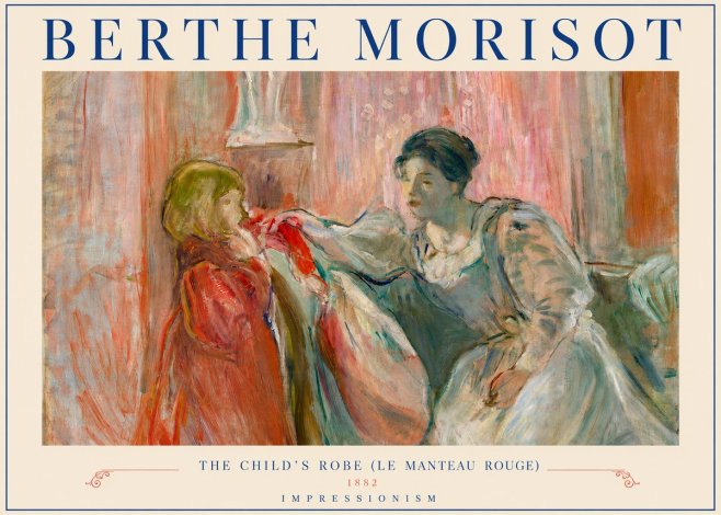 Berthe Morisot The Child's Robe (Le Manteau Rouge) No4 - Affiche