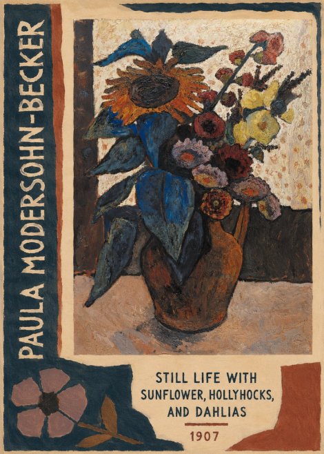Paula Modersohn-Becker Still Life with Sunflower, Hollyhocks, and Dahlias No2 - Affiche