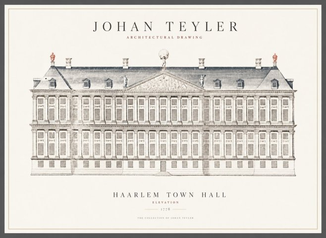Johan Teyler Haarlem Town Hall - Elevation - 1778 No1 - Affiche